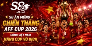 s8-an-mung-chien-thang-aff-cup-2026