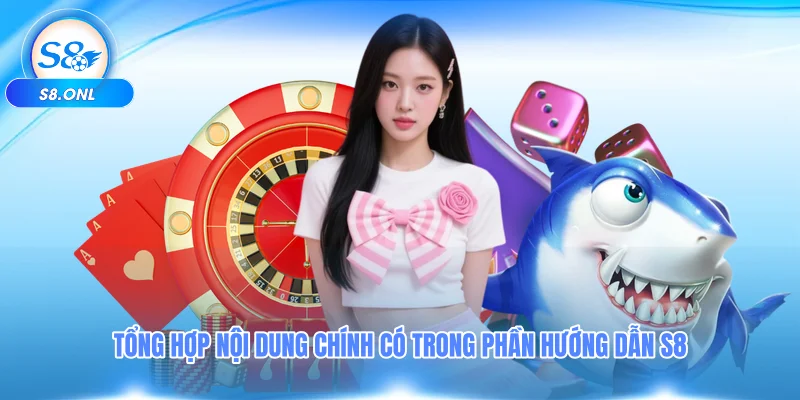 tong-hop-noi-dung-chinh-co-trong-phan-huong-dan-s8